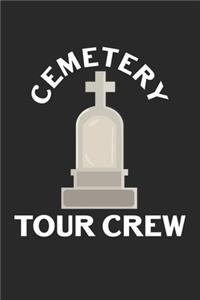 Cemetery Tour Crew