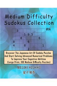 Medium Difficulty Sudokus Collection #14
