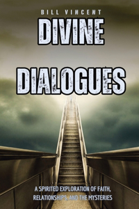 Divine Dialogues