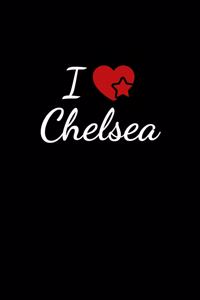 I love Chelsea