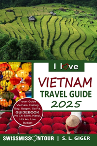 I love Vietnam Travel Guide