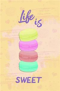 Life Is Sweet