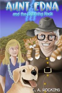 Aunt Edna and the Lightning Rock