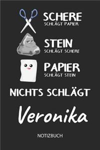 Nichts schlägt - Veronika - Notizbuch