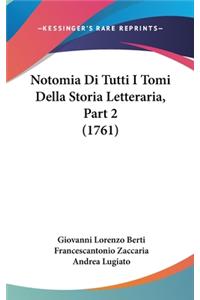 Notomia Di Tutti I Tomi Della Storia Letteraria, Part 2 (1761)