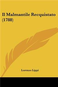 Malmantile Recquistato (1788)