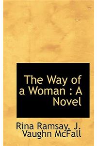 The Way of a Woman