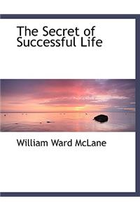 The Secret of Successful Life