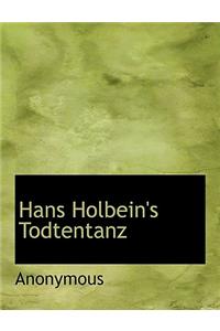 Hans Holbein's Todtentanz