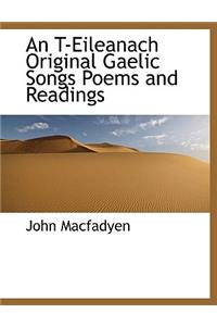 An T-Eileanach Original Gaelic Songs Poems and Readings