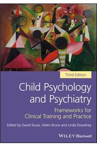 Child Psychology and Psychiatry