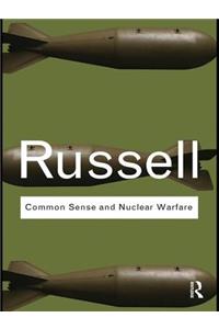 Common Sense and Nuclear Warfare
