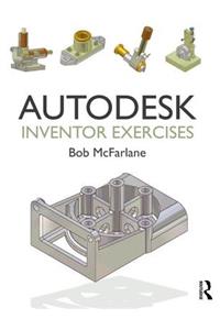 Autodesk Inventor Exercises