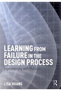 Learning from Failure in the Design Process