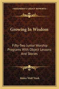 Growing In Wisdom
