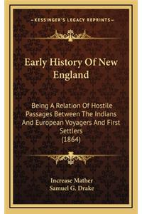 Early History Of New England