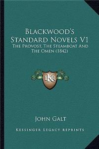 Blackwood's Standard Novels V1: The Provost, the Steamboat and the Omen (1842)