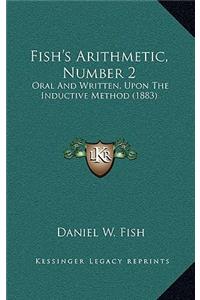Fish's Arithmetic, Number 2