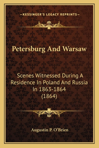 Petersburg And Warsaw