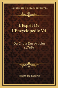 L'Esprit De L'Encyclopedie V4
