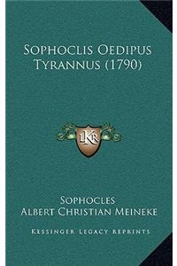 Sophoclis Oedipus Tyrannus (1790)