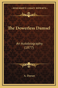 The Dowerless Damsel