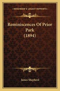 Reminiscences Of Prior Park (1894)
