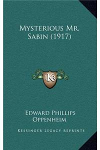 Mysterious Mr. Sabin (1917)