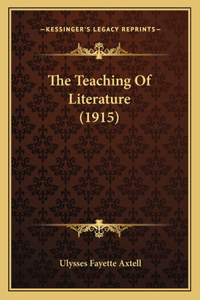 Teaching Of Literature (1915)