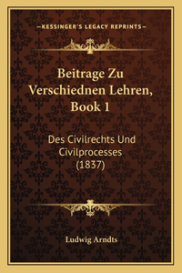 Beitrage Zu Verschiednen Lehren, Book 1