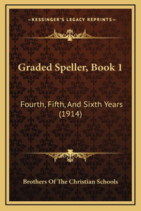 Graded Speller, Book 1