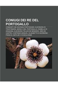 Coniugi Dei Re del Portogallo