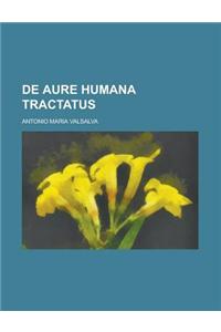 de Aure Humana Tractatus
