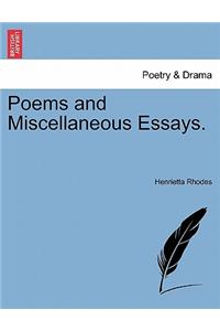 Poems and Miscellaneous Essays.