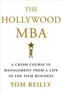 The Hollywood MBA