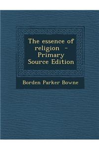 The Essence of Religion