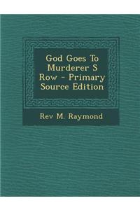 God Goes to Murderer S Row