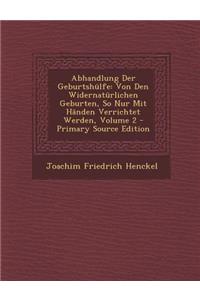 Abhandlung Der Geburtshülfe