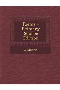 Poems - Primary Source Edition