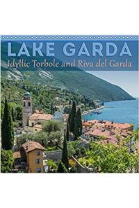 Lake Garda Idyllic Torbole and Riva Del Garda 2017