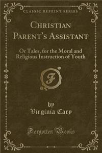 Christian Parent's Assistant