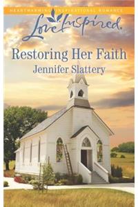 Restoring Her Faith