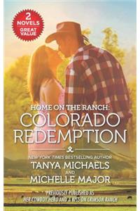 Home on the Ranch: Colorado Redemption