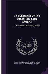 The Speeches of the Right Hon. Lord Erskine