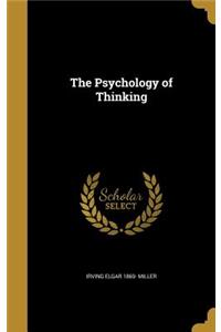 The Psychology of Thinking