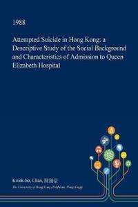 Attempted Suicide in Hong Kong