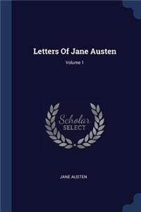 Letters Of Jane Austen; Volume 1