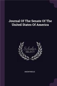 Journal Of The Senate Of The United States Of America