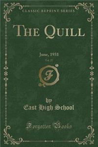 The Quill, Vol. 27: June, 1931 (Classic Reprint)