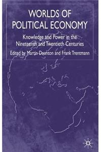 Worlds of Political Economy